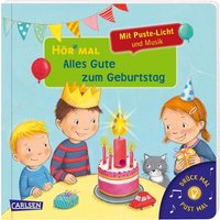 CARLSEN 9783551252951 Hör mal (Soundbuch): Mach mit - Pust aus: Alles Gute zum Geburtstag von Carlsen