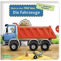 CARLSEN 9783551254719 Mein erstes Hör mal (Soundbuch ab 1 Jahr): Die Fahrzeuge von Carlsen