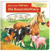 CARLSEN 9783551254726 Mein erstes Hör mal (Soundbuch ab 1 Jahr): Die Bauernhoftiere von Carlsen