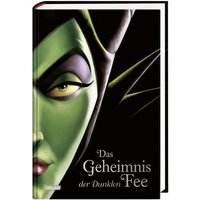 CARLSEN 9783551280367 Disney – Villains 4: Das Geheimnis der Dunklen Fee CARLSEN 9783551280367 Disney – Villains 4: Das Geheimnis der Dunklen Fee von Carlsen