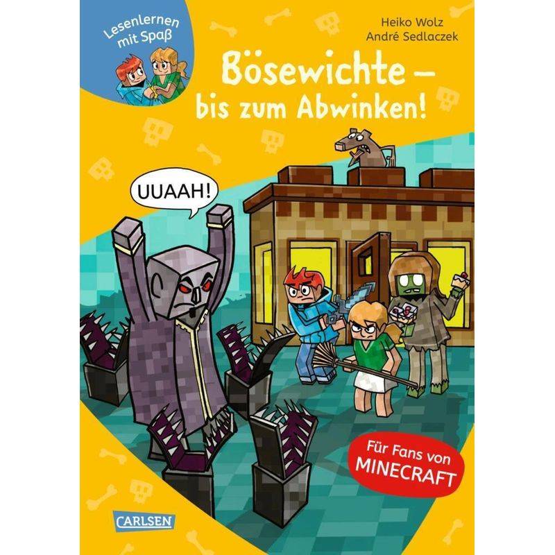 Bösewichte - bis zum Abwinken! / Lesenlernen mit Spaß - Minecraft Bd.5 von Carlsen