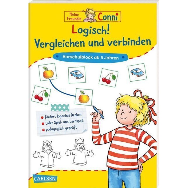 Logisch! Vergleichen und verbinden / Conni Gelbe Reihe Bd.41 von Carlsen