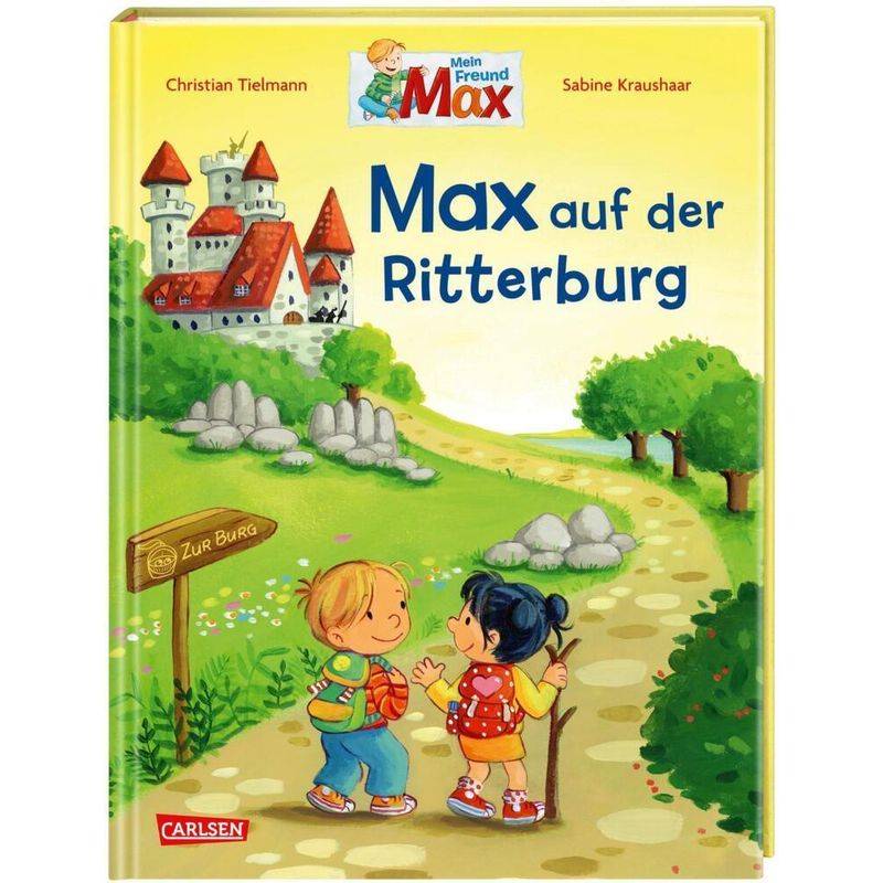 Max auf der Ritterburg / Max-Bilderbücher Bd.8 von Carlsen