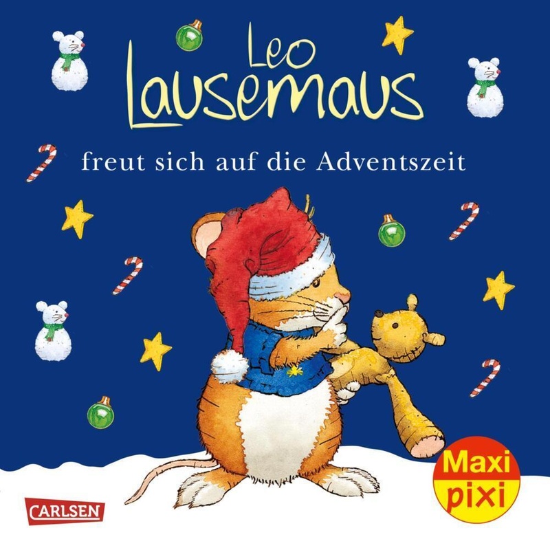 Maxi Pixi 366: Leo Lausemaus freut sich auf die Adventszeit von Carlsen