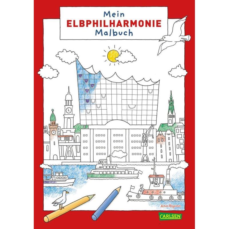 Mein Elbphilharmonie-Malbuch von Carlsen