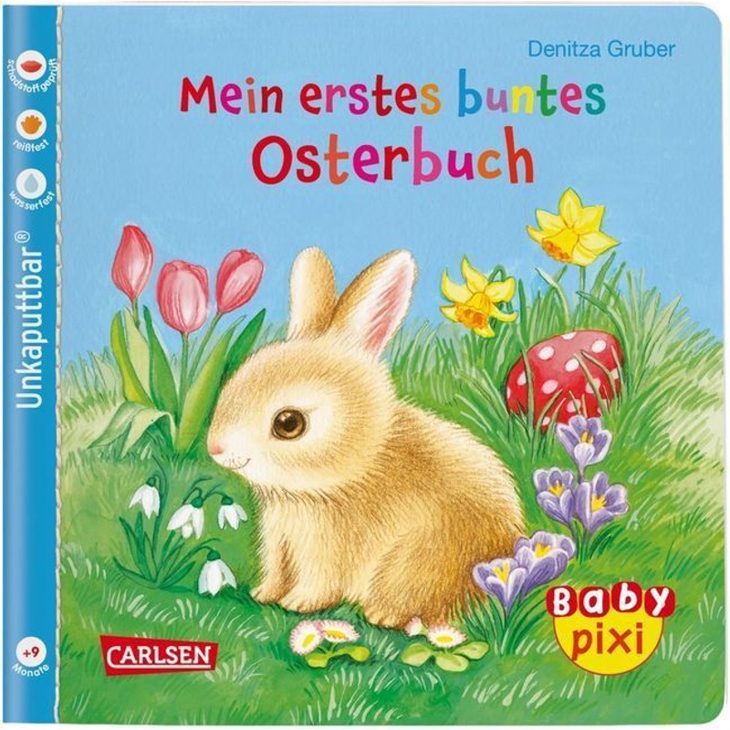 Baby Pixi (unkaputtbar) 63: Mein erstes buntes Osterbuch von Carlsen