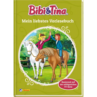 NELSON 511628 Bibi und Tina: Mein liebstes Vorlesebuch NELSON 511628 Bibi und Tina: Mein liebstes Vorlesebuch von Carlsen