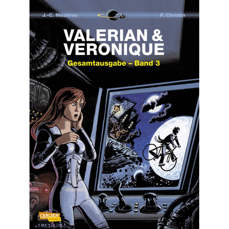 Valerian und Veronique Gesamtausgabe / Valerian & Veronique Gesamtausgabe Bd.3 von Carlsen