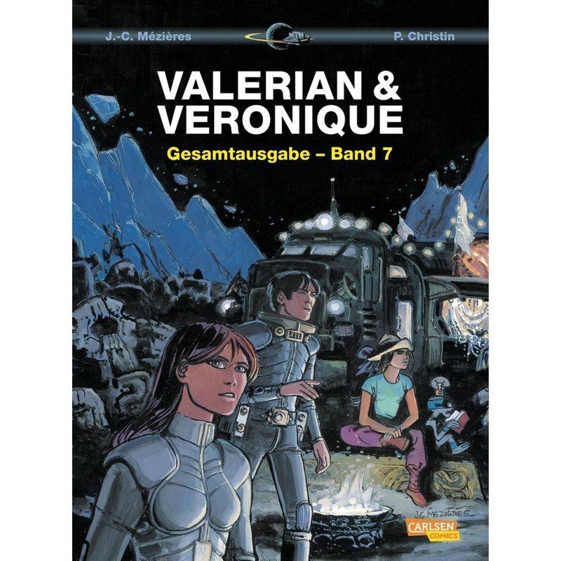 Valerian und Veronique Gesamtausgabe / Valerian & Veronique Gesamtausgabe Bd.7 von Carlsen