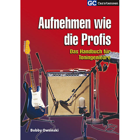 Carstensen Aufnehmen wie die Profis Technisches Buch Carstensen Aufnehmen wie die Profis Technisches Buch von Carstensen