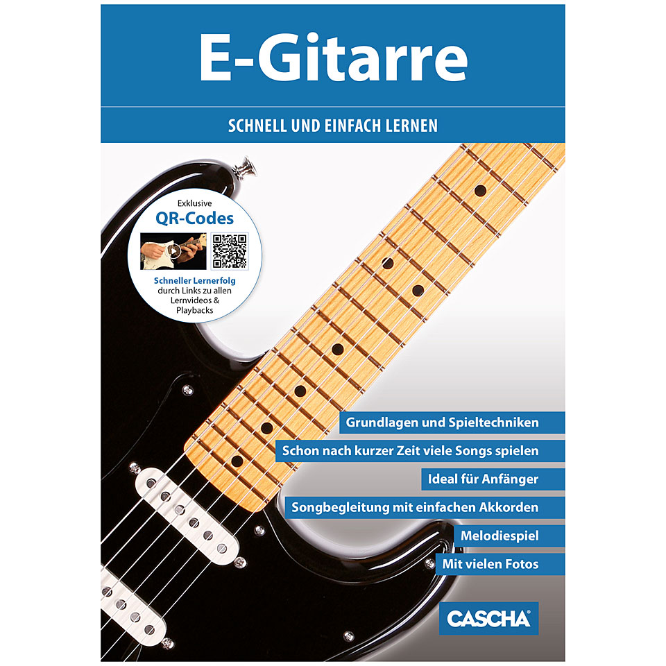 Cascha E-Gitarre - Schnell und einfach lernen Lehrbuch Cascha E-Gitarre - Schnell und einfach lernen Lehrbuch von Cascha