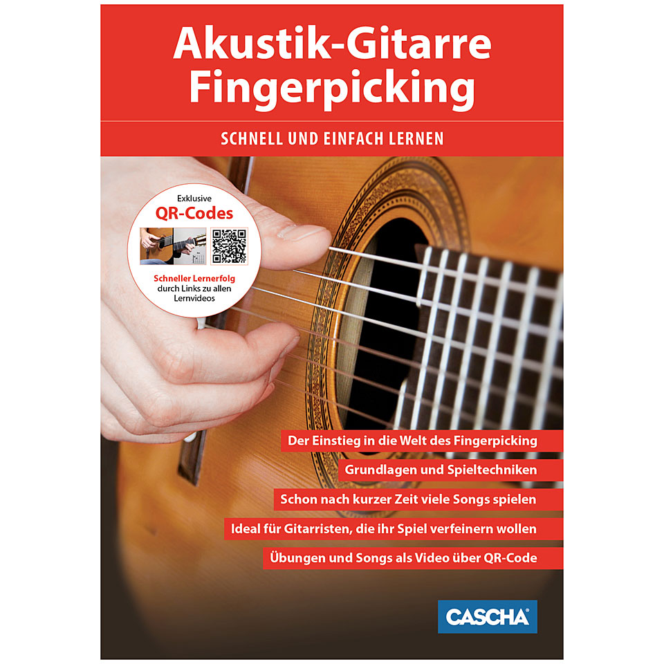 Cascha Akustik-Gitarre Fingerpicking - Schnell und einfach lernen Cascha Akustik-Gitarre Fingerpicking - Schnell und einfach lernen von Cascha