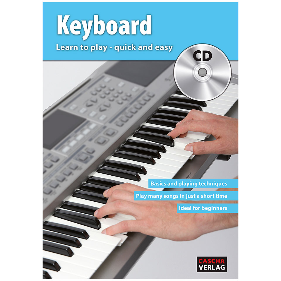 Cascha Keyboard - Learn to play quick and easy Lehrbuch Cascha Keyboard - Learn to play quick and easy Lehrbuch von Cascha