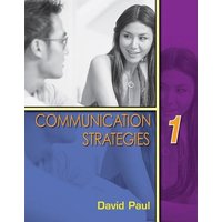 Communication Strategies, Volume 1 von Cengage Learning