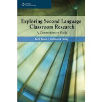 Exploring Second Language Classroom Research: A Comprehensive Guide von Cengage Learning