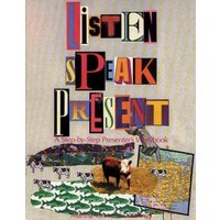 Listen, Speak, Present: A Step-By-Step Presenter S Workbook von Cengage Learning