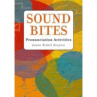 Sound Bites: Pronunciation Activities von Cengage Learning