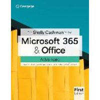 The Shelly Cashman Series Microsoft 365 & Office Advanced von Cengage Learning