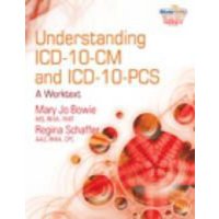 Understanding ICD-10-CM and ICD-10-PCs: A Worktext von Cengage Learning