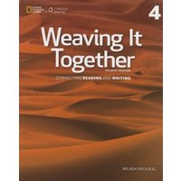 Weaving It Together 4: 0 von Cengage Learning