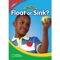 World Windows 1 (Science): Float or Sink?: Content Literacy, Nonfiction Reading, Language & Literacy von Cengage Learning