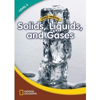 World Windows 3 (Science): Solids, Liquids, and Gases: Content Literacy, Nonfiction Reading, Language & Literacy von Cengage Learning
