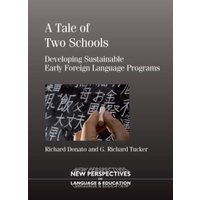 A Tale of Two Schools von Channel View Publications