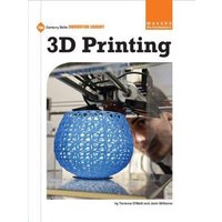 3D Printing von Cherry Lake Publishing