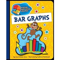 Bar Graphs von Cherry Lake Publishing