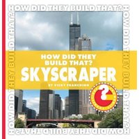 How Did They Build That? Skyscraper von Cherry Lake Publishing