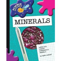 Minerals von Cherry Lake Publishing