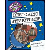Restoring Structures von Cherry Lake Publishing