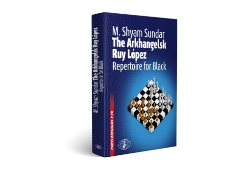 The Arkhangelsk Ruy Lopez von Chess Informant