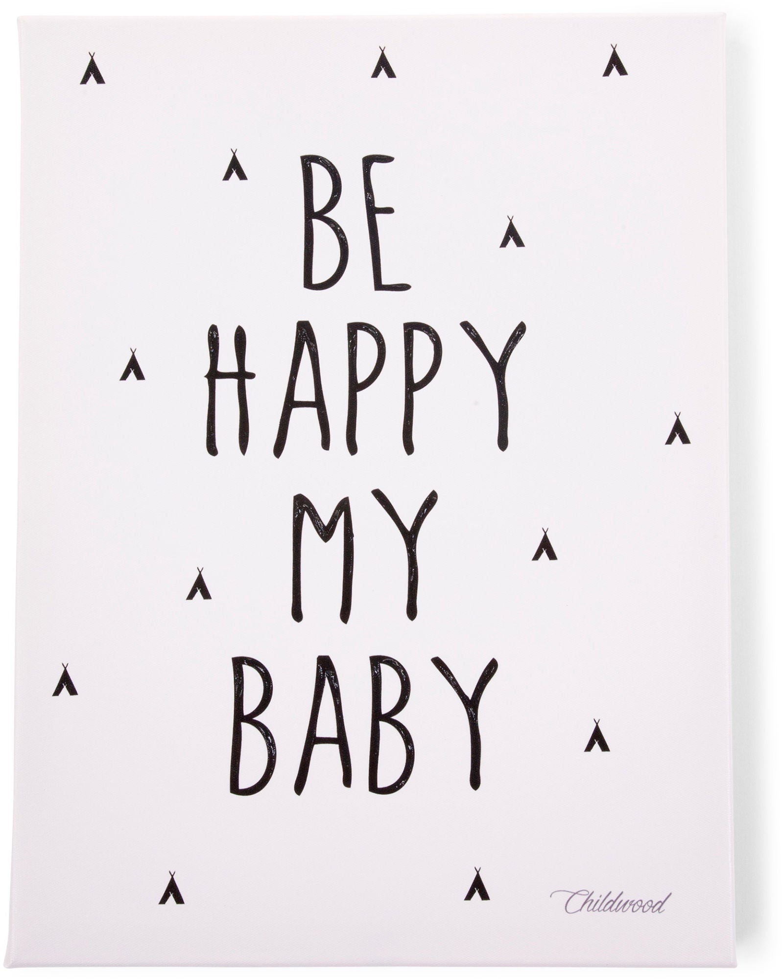 Childhome Gemälde Be My Happy Baby 30x40 von Childhome