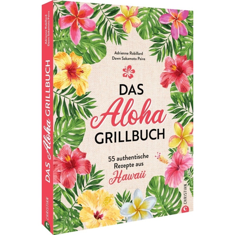 Das Aloha-Grillbuch von Christian