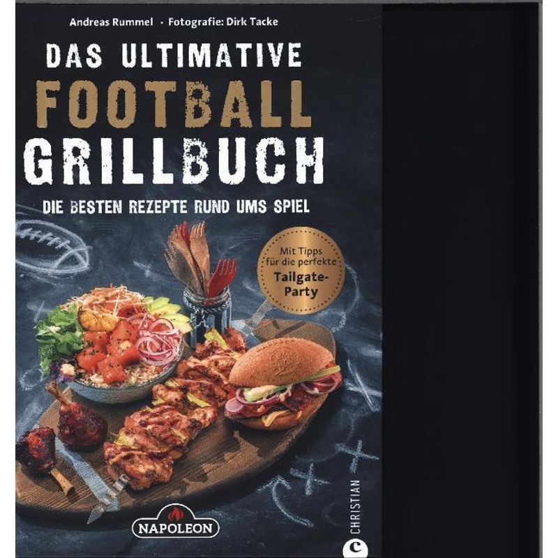 Das ultimative Football-Grillbuch von Christian
