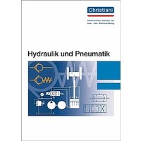 Hydraulik und Pneumatik von Christiani, Paul