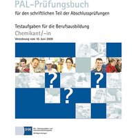 PAL- Prüfungsbuch Chemikant (VO 2009) von Christiani, Paul