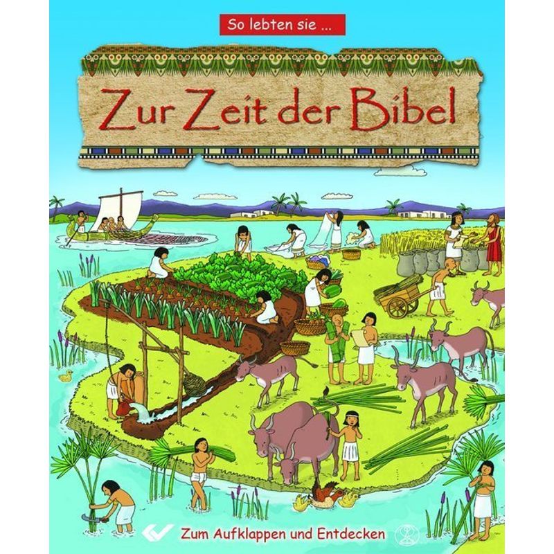 Zur Zeit der Bibel von Christliche Verlagsges. Dillenburg