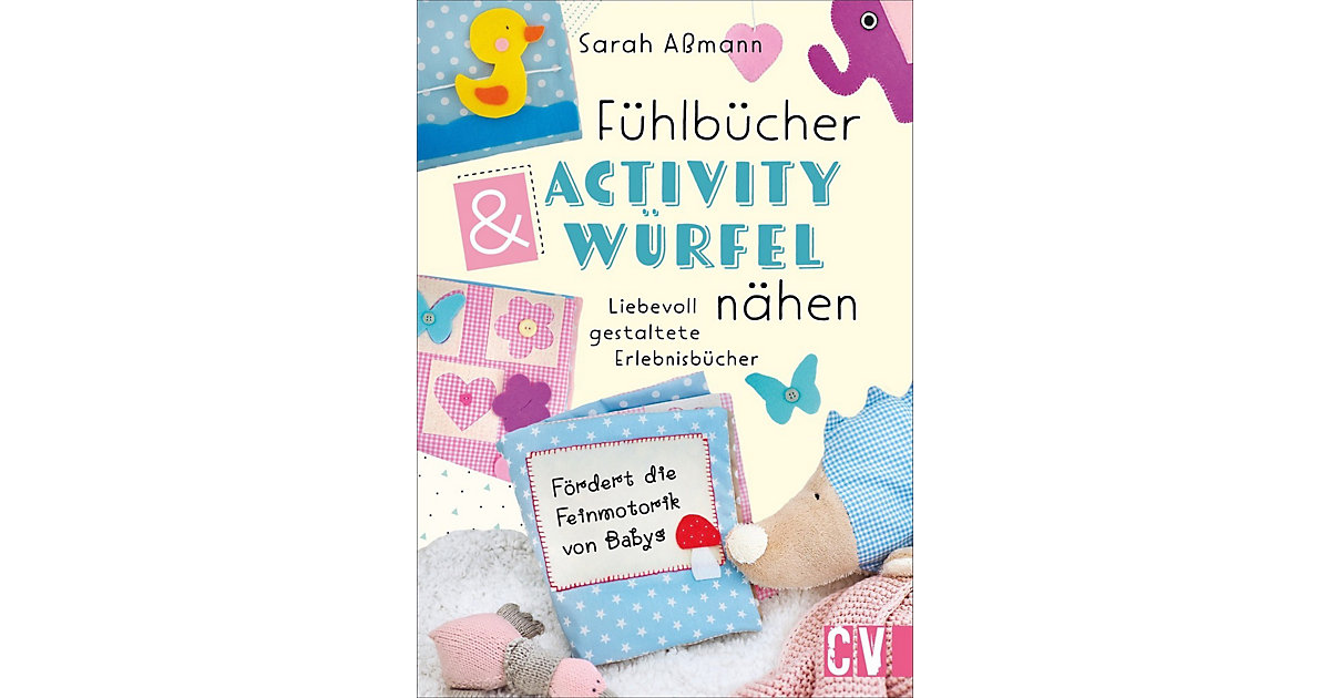 Buch - Fühlbücher & Activity-Würfel nähen von Christophorus Verlag