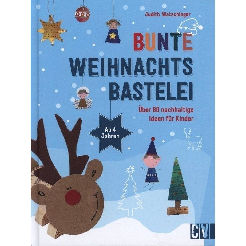 Bunte Weihnachtsbastelei von Christophorus-Verlag
