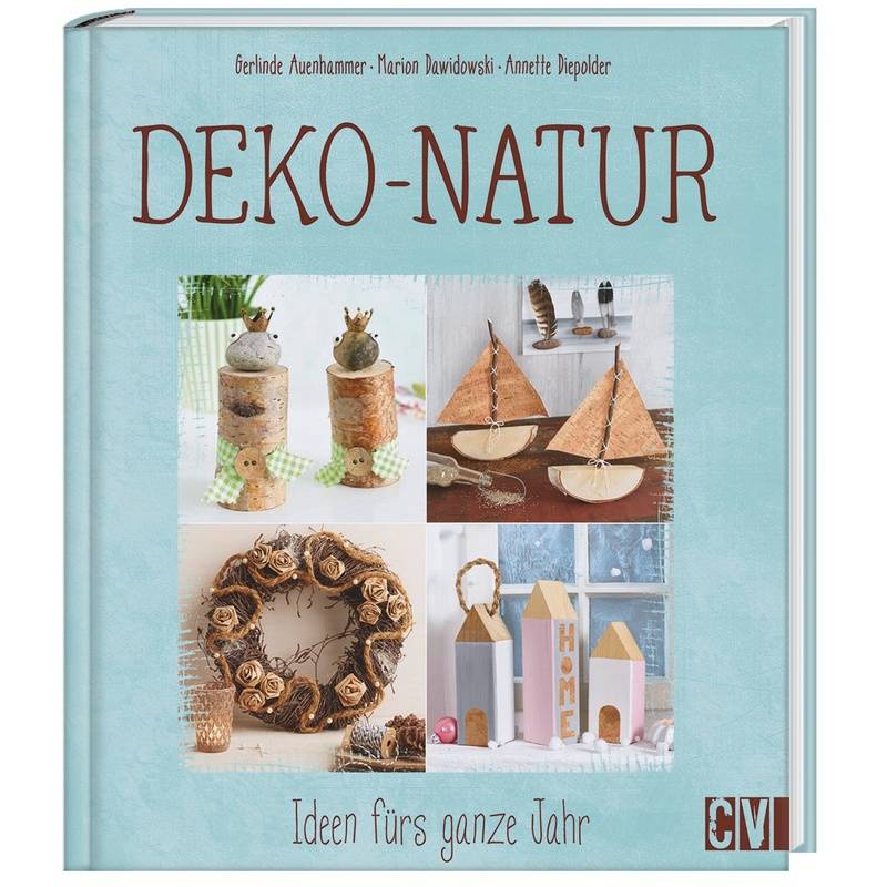 Deko-Natur von Christophorus-Verlag