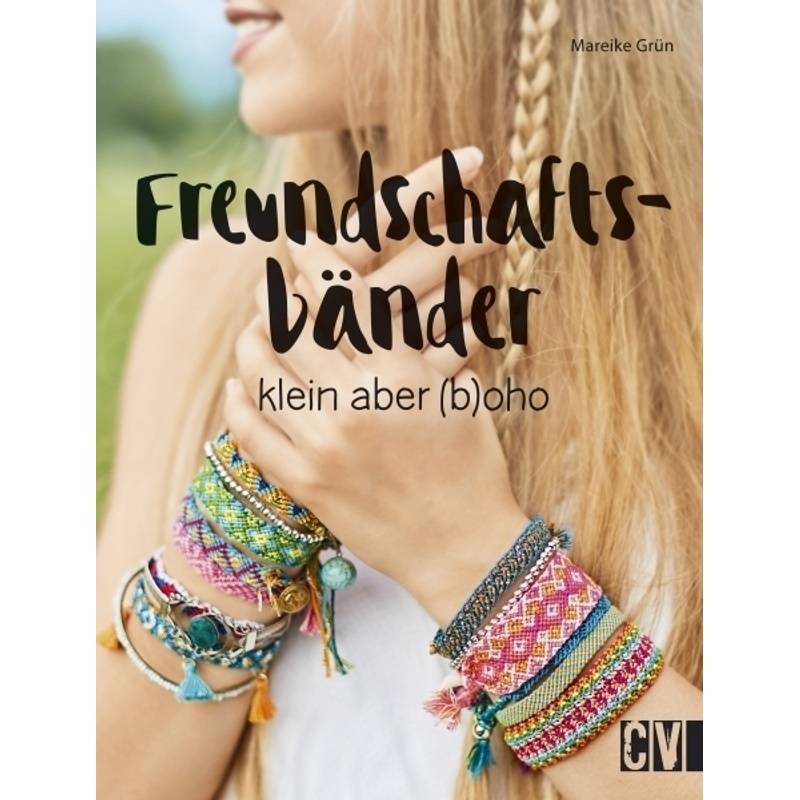 Freundschaftsbänder von Christophorus-Verlag