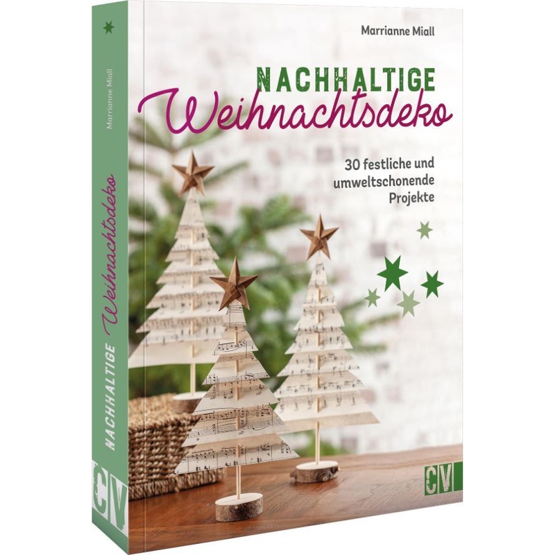 Nachhaltige Weihnachtsdeko von Christophorus-Verlag