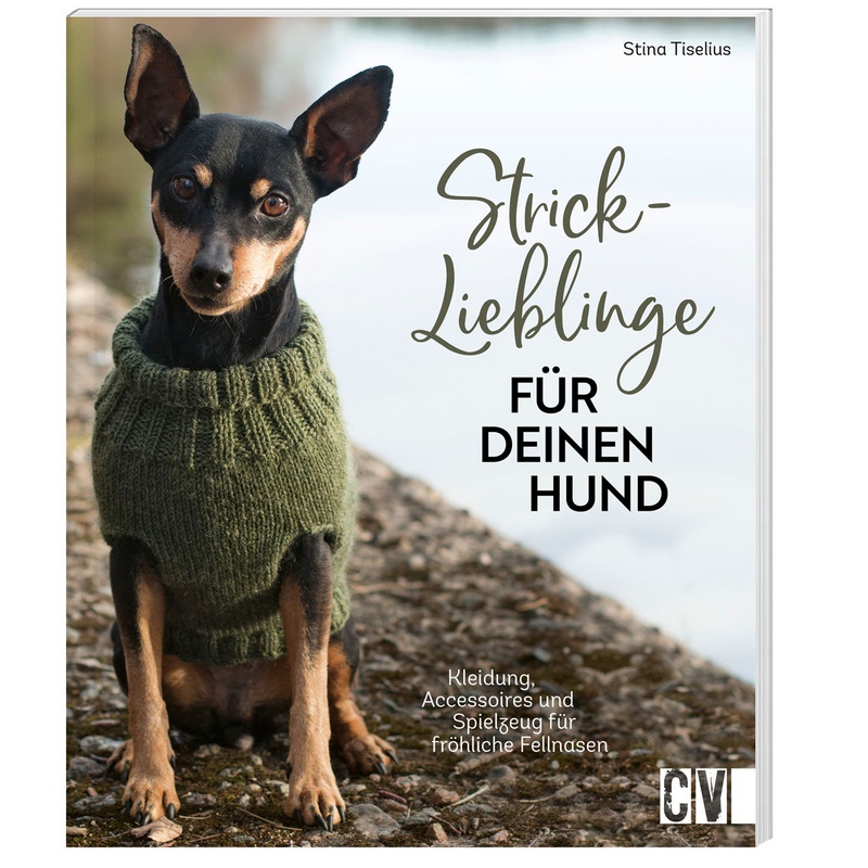 Strick-Lieblinge für deinen Hund von Christophorus-Verlag
