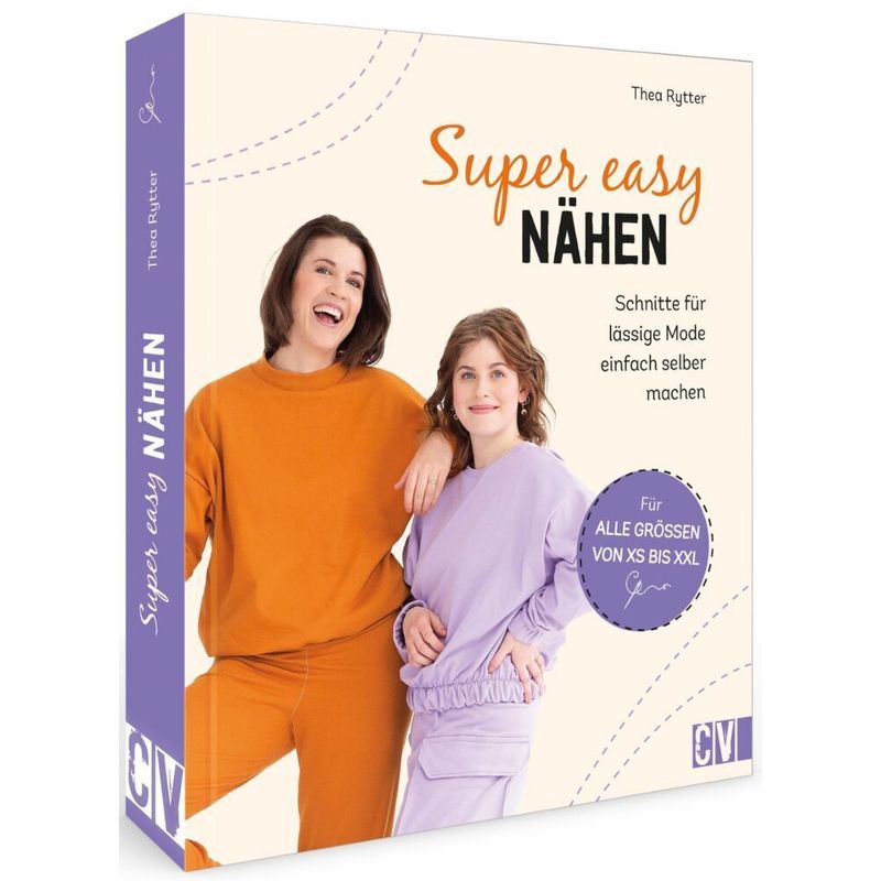 Super easy nähen von Christophorus-Verlag