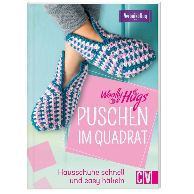 Woolly Hugs Puschen im Quadrat von Christophorus-Verlag