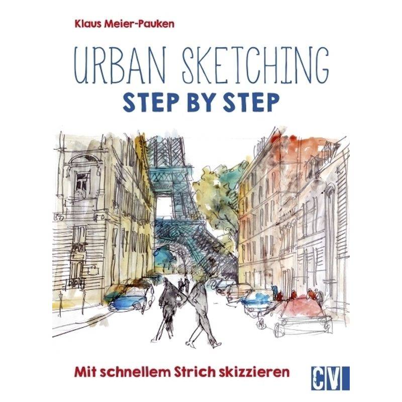Urban sketching Step by Step von Christophorus