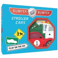 Bumper-To-Bumper Stroller Cars Bumper-To-Bumper Stroller Cars von Chronicle Books