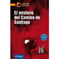El misterio del Camino de Santiago von Circon Verlag GmbH
